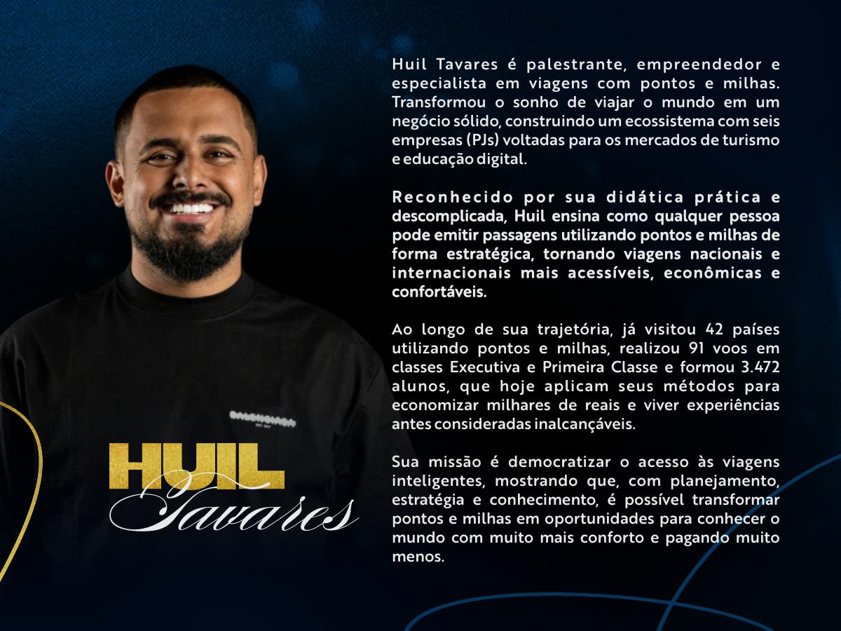 Perfil de Huil Tavares, palestrante do Legacy Weekend